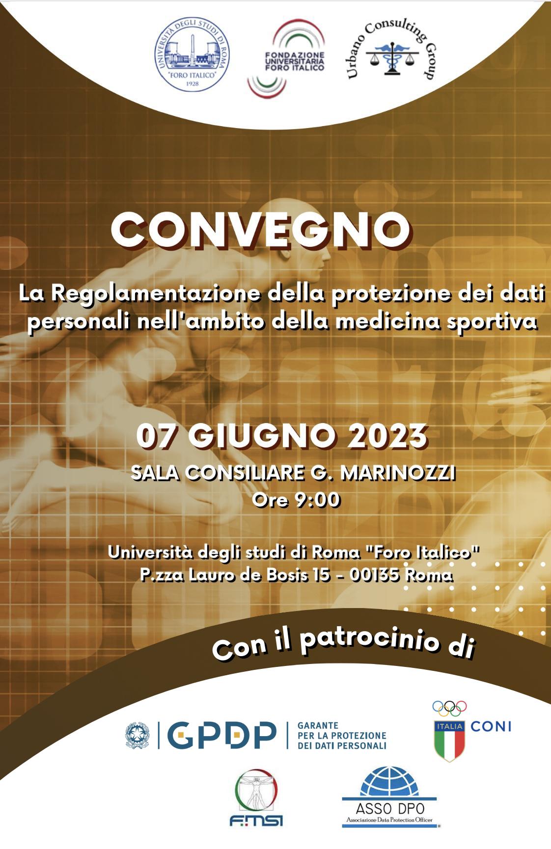 Convegno 07/06/2023 - La Regolamentazione della Protezione dei Dati Personali nell'ambito della Medicina Sportiva